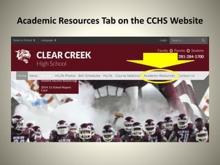 Academic Resources Tab on the CCHS Website
 