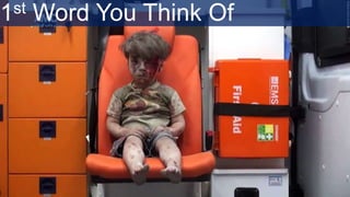 1st Word You Think Of
 