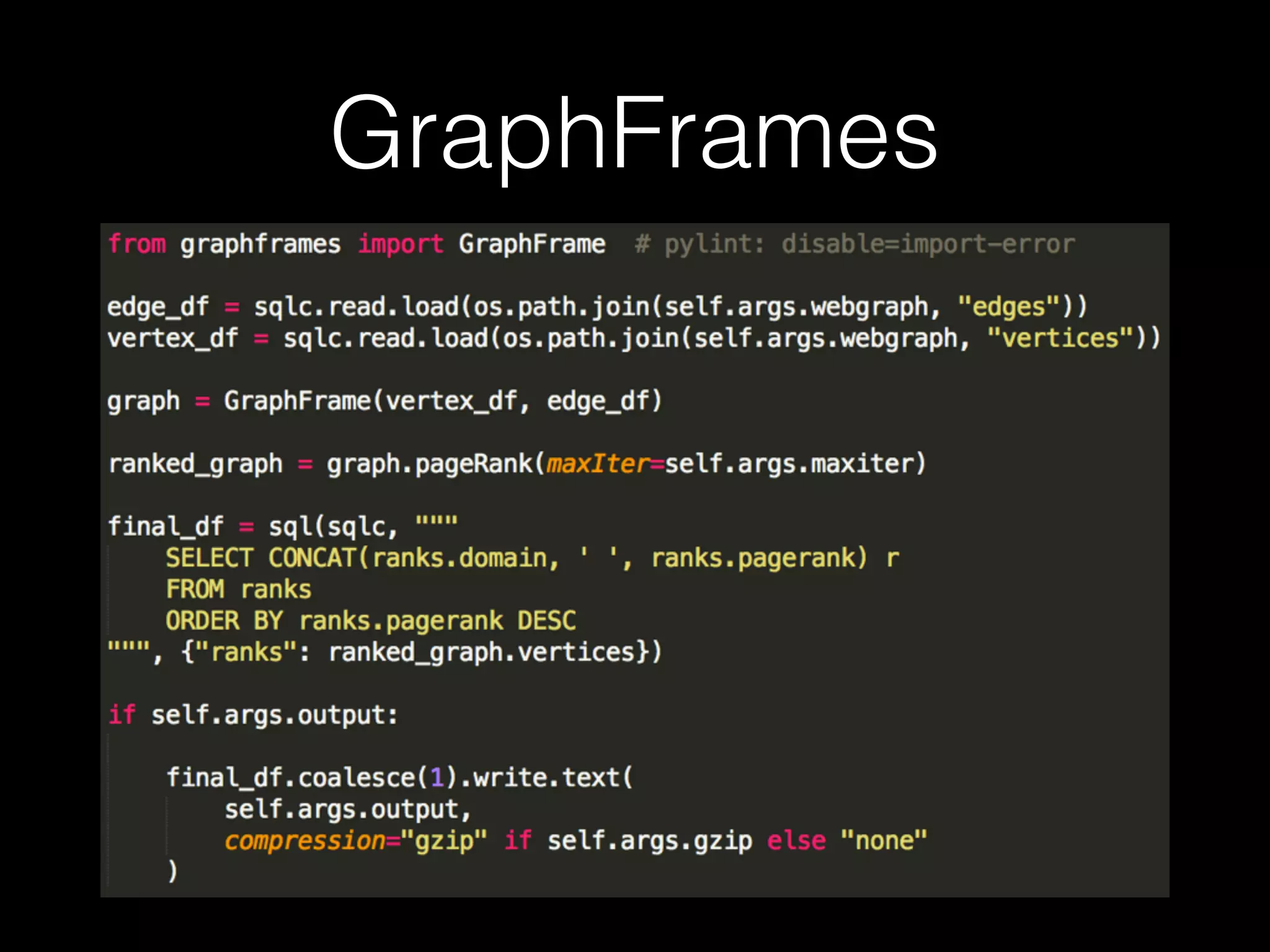 GraphFrames
 