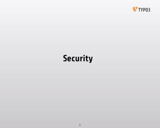 Security
3
 