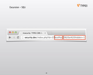 33
Excursion - SQLi
 