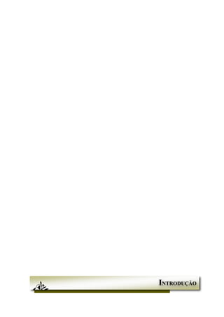INTRODUÇÃO
 