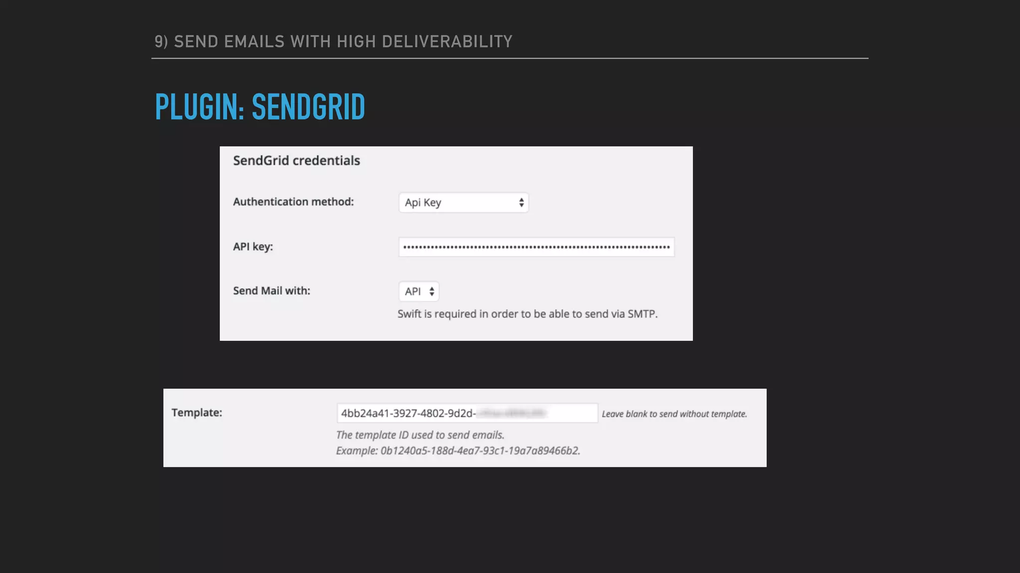 9) SEND EMAILS WITH HIGH DELIVERABILITY
PLUGIN: SENDGRID
 