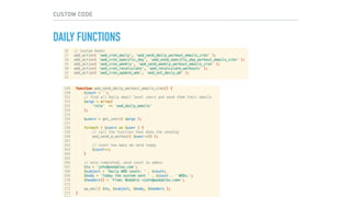 CUSTOM CODE
DAILY FUNCTIONS
 