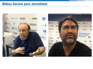 Mídias Sociais para Jornalistas
 