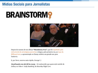 Mídias Sociais para Jornalistas
 