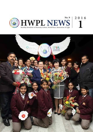 HWPL NEWSMonthly Newsletter of Heavenly Culture, World Peace, Restoration of Light
No. 9 2 0 1 6
1
 