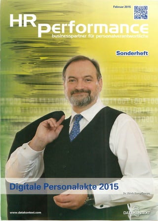 [DE] HR Performance Sonderheft: Digitale Personalakte 2015 | Dr. Ulrich Kampffmeyer