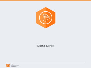 Mucha suerte!!
 