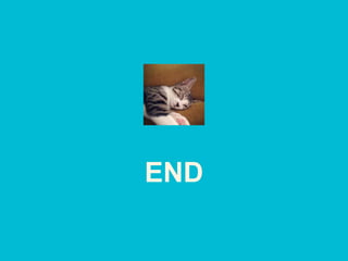 END
 