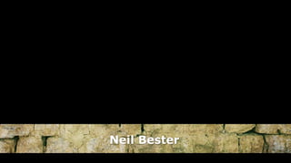 Neil Bester
 