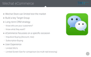 Building Multi-channel Strategy through Wechat Commerce in China | PPT
