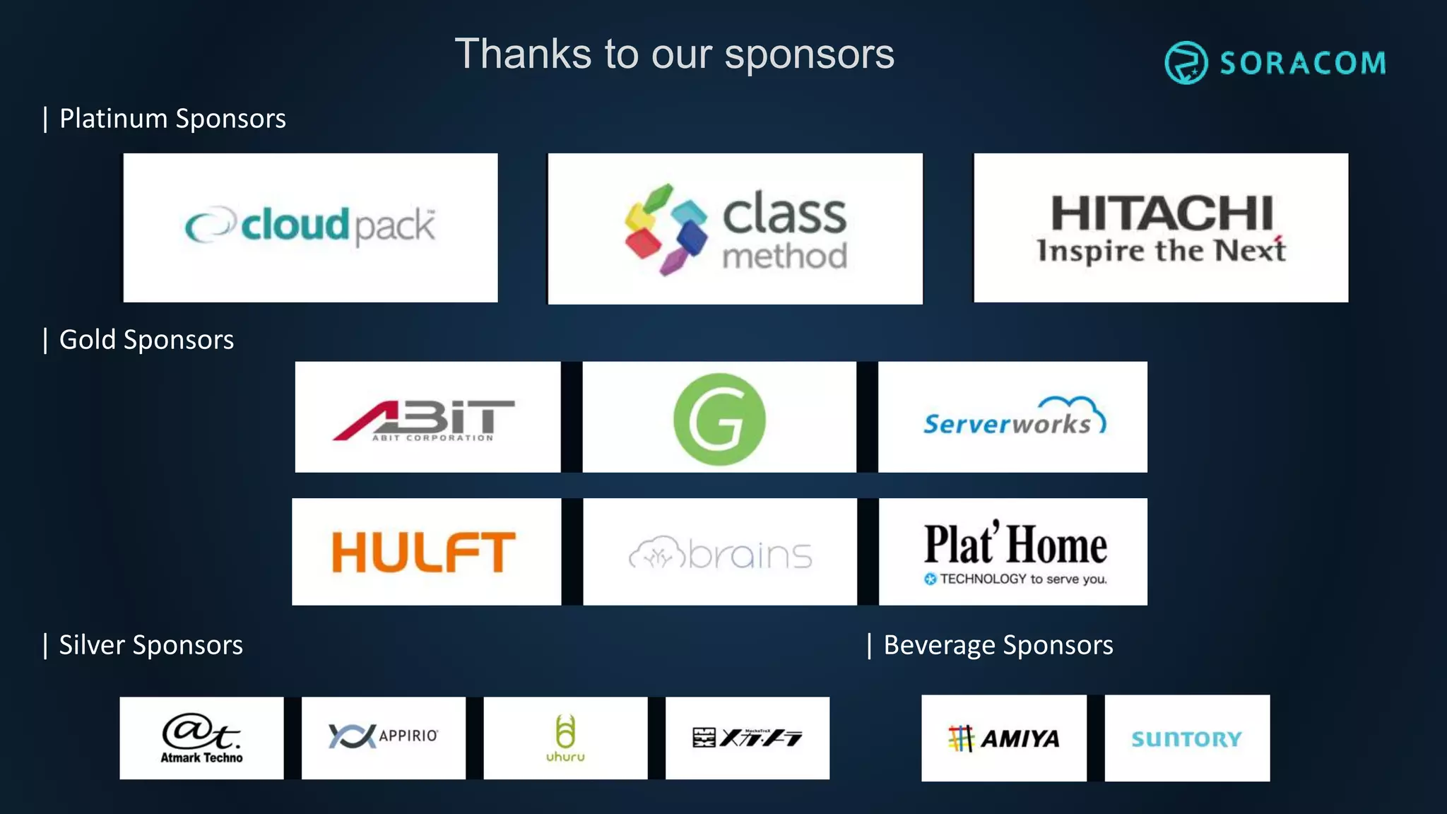 Thanks to our sponsors
| Platinum Sponsors
| Gold Sponsors
| Silver Sponsors | Beverage Sponsors
 