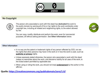 Quelle: https://creativecommons.org/publicdomain/zero/1.0/
 