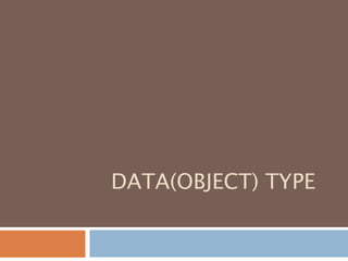 DATA(OBJECT) TYPE
 