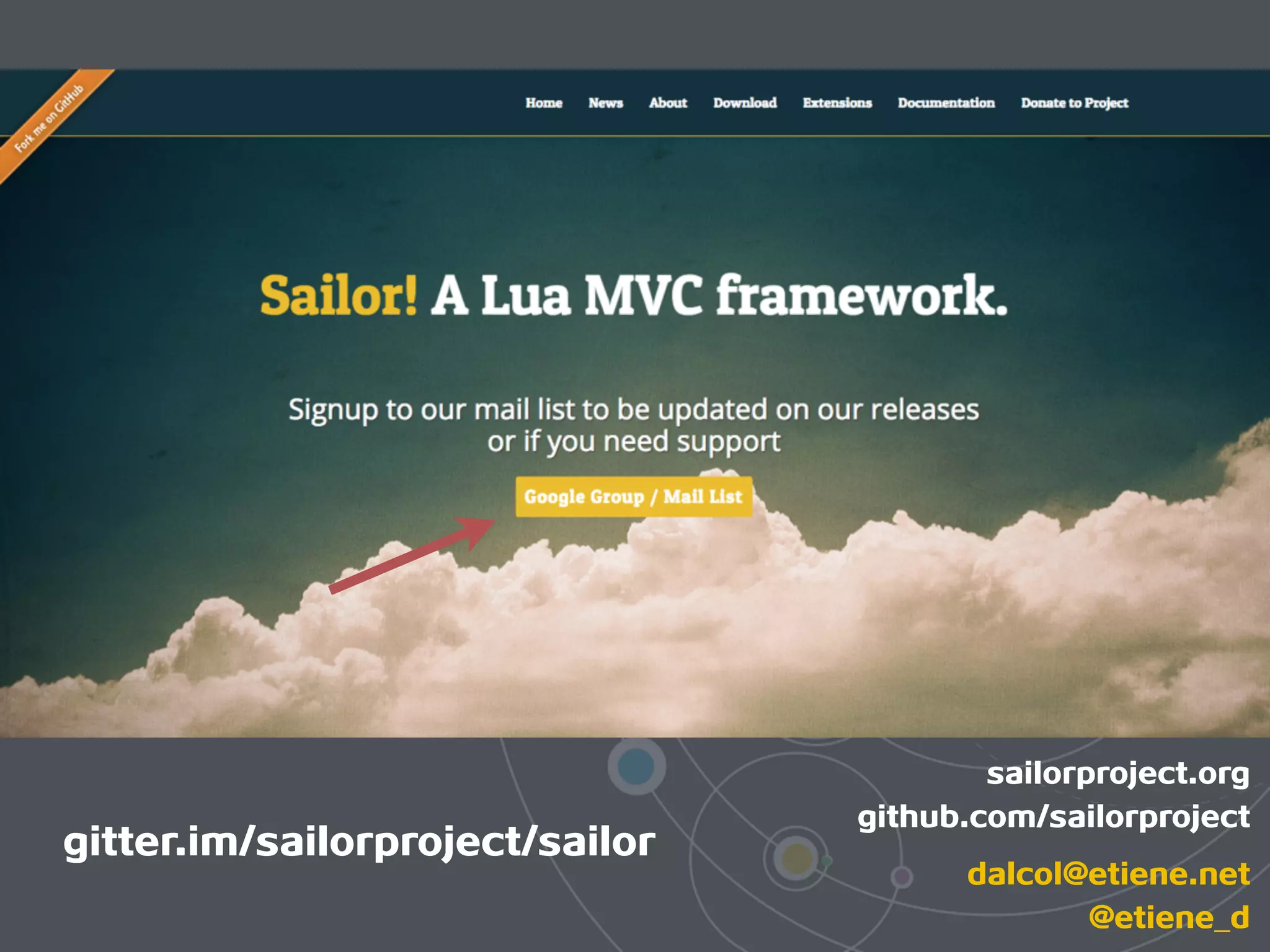 sailorproject.org
github.com/sailorproject
dalcol@etiene.net
@etiene_d
gitter.im/sailorproject/sailor
 