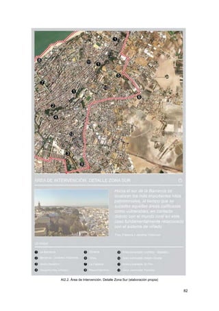 82
AI2.2. Área de Intervención. Detalle Zona Sur (elaboración propia)
 