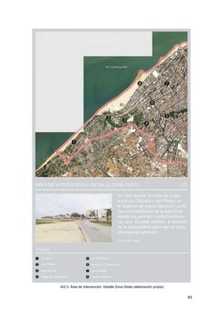 83
AI2.3. Área de Intervención. Detalle Zona Oeste (elaboración propia)
 