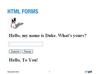 #devcamp16, Bonn 7
HTML FORMS
 