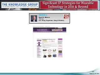 February 05, 2016
40
SEGMENT 2:
David N. Makous
Attorney
Lee, Hong, Degerman, Kang & Waimey
 