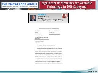 February 05, 2016
44
SEGMENT 2:
David N. Makous
Attorney
Lee, Hong, Degerman, Kang & Waimey
 