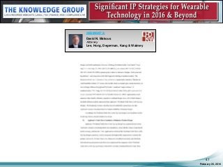 February 05, 2016
47
SEGMENT 2:
David N. Makous
Attorney
Lee, Hong, Degerman, Kang & Waimey
 