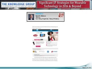 February 05, 2016
48
SEGMENT 2:
David N. Makous
Attorney
Lee, Hong, Degerman, Kang & Waimey
 