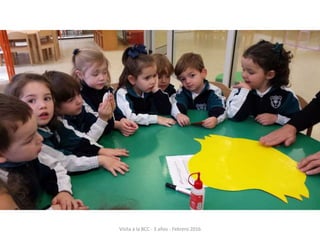 Visita a la BCC - 3 años - Febrero 2016
 
