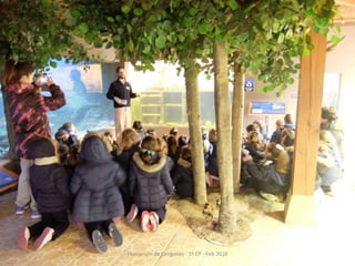 Fluviarium de Liérganes - 1º EP - Feb 2016
 