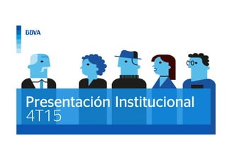 4T15
Presentación InstitucionalPresentación InstitucionalPresentación InstitucionalPresentación Institucional
 