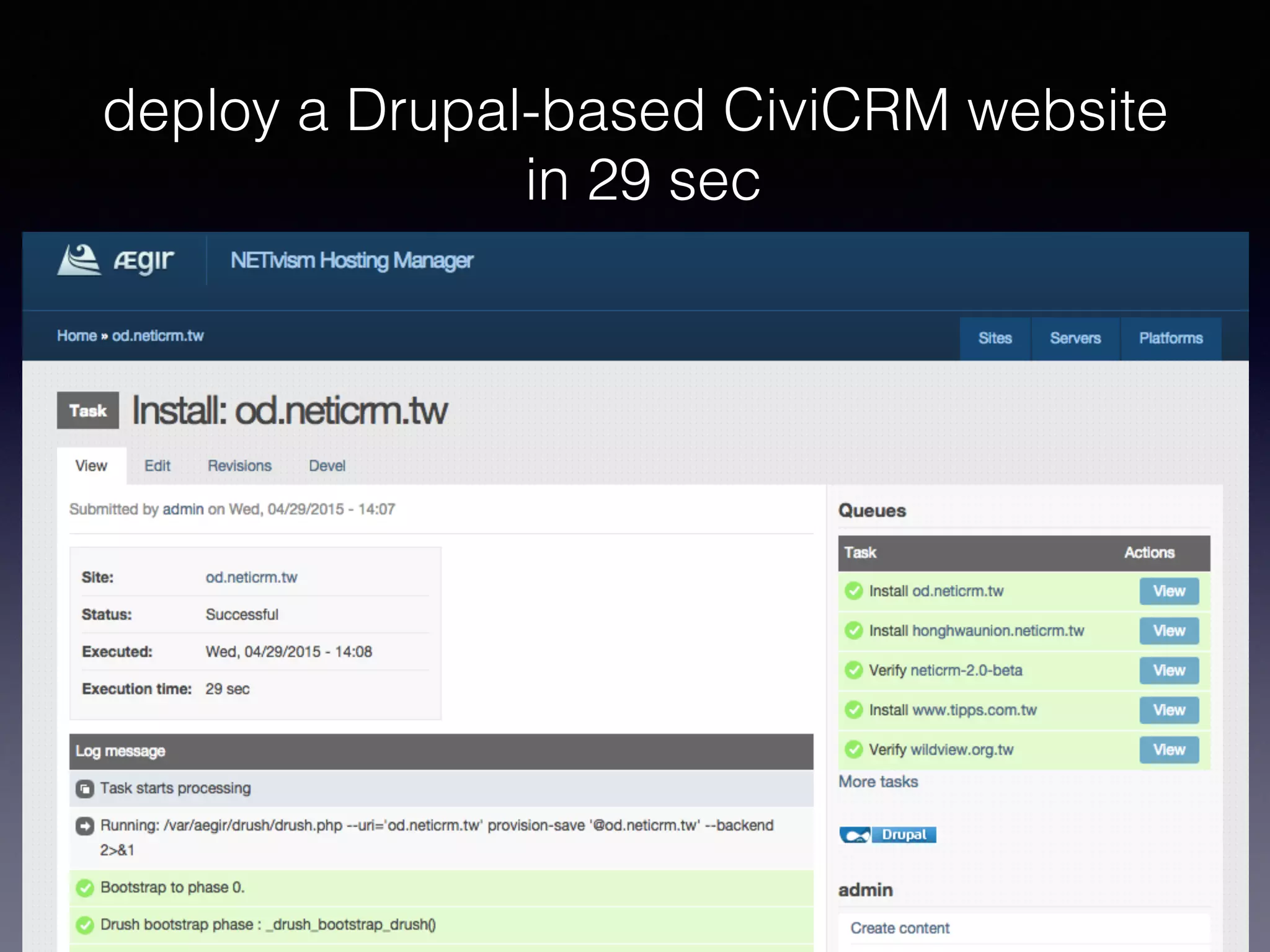 deploy a Drupal-based CiviCRM website 
in 29 sec
 