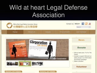 Wild at heart Legal Defense
Association
 