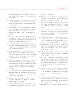 152 I Scientific Evidence 153GBR I
models. J Periodontal Res 46: 682–690.
Roberts WE, Turley PK, Brezniak N, Fielder PJ (1987).18.	
Implants: Bone physiology and metabolism. CDA
J 15: 54–61.
Rosen PS, Reynolds MA (2001). Guided bone re-19.	
generation for dehiscence and fenestration de-
fects on implants using an absorbable polymer
barrier. J Periodontol 72: 250–256.
Shen CL, Cao JJ, Dagda RY, Tenner TE Jr, Chyu20.	
MC, Yeh JK (2011). Supplementation with green
tea polyphenols improves bone microstructure
and quality in aged, orchidectomized rats. Calcif
Tissue Int 88: 455–463.
Smucker JD, Rhee JM, Singh K, Yoon ST, Heller JG21.	
(2006). Increased swelling complications associ-
ated with off-label usage of rhBMP-2 in the ante-
rior cervical spine. Spine 31: 2813–2819.
Vali B, Rao LG, El-Sohemy A (2007). Epigallocate-22.	
chin-3-gallate increases the formation of mineral-
ized bone nodules by human osteoblast-like cells.
J Nutr Biochem 18: 341–347.
Vallejo LF, Brokelmann M, Marten S et al (2002).23.	
Renaturation and purification of bone morpho-
genetic protein-2 produced as inclusion bodies in
high-cell-density cultures of recombinant Escheri-
chia coli. J Biotechnol 94: 185–194.
Wikesjö UM, Guglielmoni P, Promsudthi A et al24.	
(1999). Periodontal repair in dogs: effect of rhB-
MP-2 concentration on regeneration of alveolar
bone and periodontal attachment. J Clin Perio-
dontol 26: 392–400.
Wong DA, Kumar A, Jatana S, Ghiselli G, Wong25.	
K (2008). Neurologic impairment from ectopic
bone in the lumbar canal: a potential complica-
tion of off-label PLIF/TLIF use of bone morphoge-
netic protein-2 (BMP-2). Spine J 8: 1011–1018.
Zhu XD, Fan HS, Xiao YM et al (2009). Effect of sur-26.	
face structure on protein adsorption to biphasic
calcium-phosphate ceramics in vitro and in vivo.
Acta Biomater 5: 1311–1318.
Jovanovic SA, Nevins M (1995). Bone formation9.	
utilizing titanium-reinforced barrier membranes.
Int J Periodontics Restorative Dent 15: 56–69.
Jung RE, Glauser R, Scharer P, Hammerle CH,10.	
Sailer HF, Weber FE (2003). Effect of rhBMP-2 on
guided bone regeneration in humans. Clin Oral
Implant Res 14: 556–568.
Jung JH, Yun JH, Um YJ et al (2011). Bone forma-11.	
tion of Escherichia coli expressed rhBMP-2 on ab-
sorbable collagen block in rat calvarial defects.
Oral Surg Oral Med Oral Pathol Oral Radiol Endod
111: 298–305.
Kato K, Otsuka T, Adachi S et al (2011). (-)-Epigal-12.	
locatechin gallate inhibits thyroid hormone-stim-
ulated osteocalcin synthesis in osteoblasts. Mol
Med Rep 4: 297–300.
Kim JW, Choi KH, Yun JH et al (2011a). Bone forma-13.	
tion of block and particulated biphasic calcium
phosphate lyophilized with Escherichia coli-de-
rived recombinant human bone morphogenetic
protein 2 in rat calvarial defects. Oral Surg Oral
Med Oral Pathol Oral Radiol Endod 112: 298–306.
Kim S, Jung UW, Lee YK, Choi SH (2011b). Effects14.	
of biphasic calcium phosphate bone substitute
on circumferential bone defects around dental
implants in dogs. Int Journal Oral Maxillofac Im-
plants 26: 265–273.
Luo T, Zhang W, Shi B, Cheng X, Zhang Y (2012).15.	
Enhanced bone regeneration around dental im-
plant with bone morphogenetic protein 2 gene
and vascular endothelial growth factor protein
delivery. Clin Oral Implant Res 23: 467–473.
Nakamura H, Ukai T, Yoshimura A et al (2010).16.	
Green tea catechin inhibits lipopolysaccharide-
induced bone resorption in vivo. J Periodontal
Res 45: 23–30.
Park JC, So SS, Jung IH et al (2011). Induction of17.	
bone formation by Escherichia coli-expressed
recombinant human bone morphogenetic pro-
tein-2 using block-type macroporous biphasic
calcium phosphate in orthotopic and ectopic rat
Correspondence: Sungtae Kim, Department of Periodontology, Dental Research Insti-
tute, Seoul National University School of Dentistry, 101 Daehak-ro, Jongno-gu, Seoul 110-
774, Korea. Tel: +82 2 2072 4712, Fax: +82 2 744 0051, E-mail: kst72@snu.ac.kr
Received 31 December 2012; revised 11 March 2013; accepted 1 April 2013
Volumetric comparison of three different innovative bone collecting
debices for autogenous bone grafts
Heang-Gon Kim, DDS1
/ Shin-Young Park, DDS, MSD, PhD2
/ Hyun-Chang Lim, DDS, MSD3
/
Ji-Youn Hong, DDS, MSD, PhD3
/ Seung-Il Shin, DMD, MSD, PhD4
/
Jong-Hyuk Chung, DMD, MSD, PhD5
/ Yeek Herr, DMD, MSD, PhD6
/
Seung-Yun Shin, DDS, MSD, PhD7
1
Graduate Student, Department of Periodontology, School of Dentistry, Kyung Hee University, Seoul, Korea.
2
Clinical Faculty, Department of Periodontology, Section of Dentistry, Seoul National University Bundang Hospital,
Sungnam, Korea.
3
Clinical Assistant Professor, Department of Periodontology, School of Dentistry, Kyung Hee University, Seoul, Korea.
4
Assistant Professor, Department of Periodontology, Institute of Oral Biology, School of Dentistry, Kyung Hee University,
Seoul, Korea.
5
Associate Professor and Chairman, Department of Periodontology, Institute of Oral Biology, School of Dentistry, Kyung
Hee University, Seoul, Korea.
6
Professor, Department of Periodontology, Institute of Oral Biology, School of Dentistry, Kyung Hee University, Seoul, Ko-
rea.
7
Associate Professor, Department of Periodontology, Institute of Oral Biology, School of Dentistry, Kyung Hee University,
Seoul, Korea.
OBJECTIVES:
The aim of this study was to evaluate the clinical relevance of three different bone collecting devices
in a volumetric comparison.
METHOD AND MATERIALS:
Bone harvesting for the collection of bone particles was performed on bovine mandibles. Three dif-
ferent types of bone collecting devices (Tests 1, 2, and 3) were used. Ten drilling sites in each group
were prepared and bone particles were collected. Bone particles were sieved twice in sieves with 500
μm and 1,000 μm openings. The bone particles were divided into three groups:  500 μm (SP), 500–
1,000 μm (MP), and 1,000 μm (LP). Total wet volume, fractional wet volume, fractional dry volume,
and weight were measured. The shape of the dried particles was examined using a microscope.
RESULTS:
All particles in all three groups had a wood shaving-like appearance. With Test 1 and Test 2, LP
were the most common (0.510 ± 0.064 mL, 0.430 ± 0.067 mL), and in Test 3, MP was the most com-
mon (0.112 ± 0.019 mL). Among the SP and MP, the wet volume of Test 3 was significantly greater
than those of Tests 1 and 2 (P  .001). However, among the LP, the wet volume sequentially increased
from Test 1, to Test 2, and Test 3 (P  .001). The proportion of dry volume was similar to that of wet
volume.
QUINTESSENCE INTERNATIONAL. VOLUME 46 • NUMBER 9 • OCTOBER 2015
 