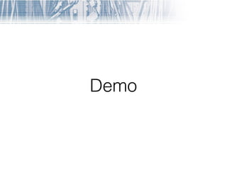 Demo
 