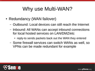 Inbound Device Multi-WAN on pfSense 2.3 - pfSense Hangout March 2016 | PDF