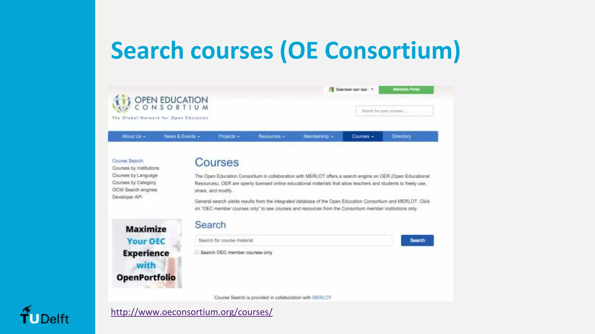 Search courses (OE Consortium)
http://www.oeconsortium.org/courses/
 