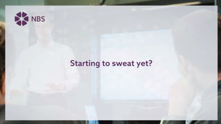Starting to sweat yet?
 