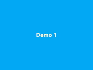 Demo 1
 