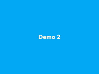 Demo 2
 