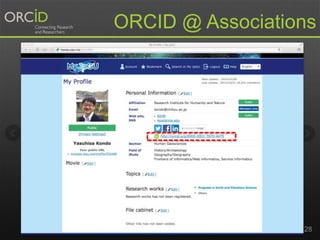 orcid.org 28
ORCID @ Associations
 