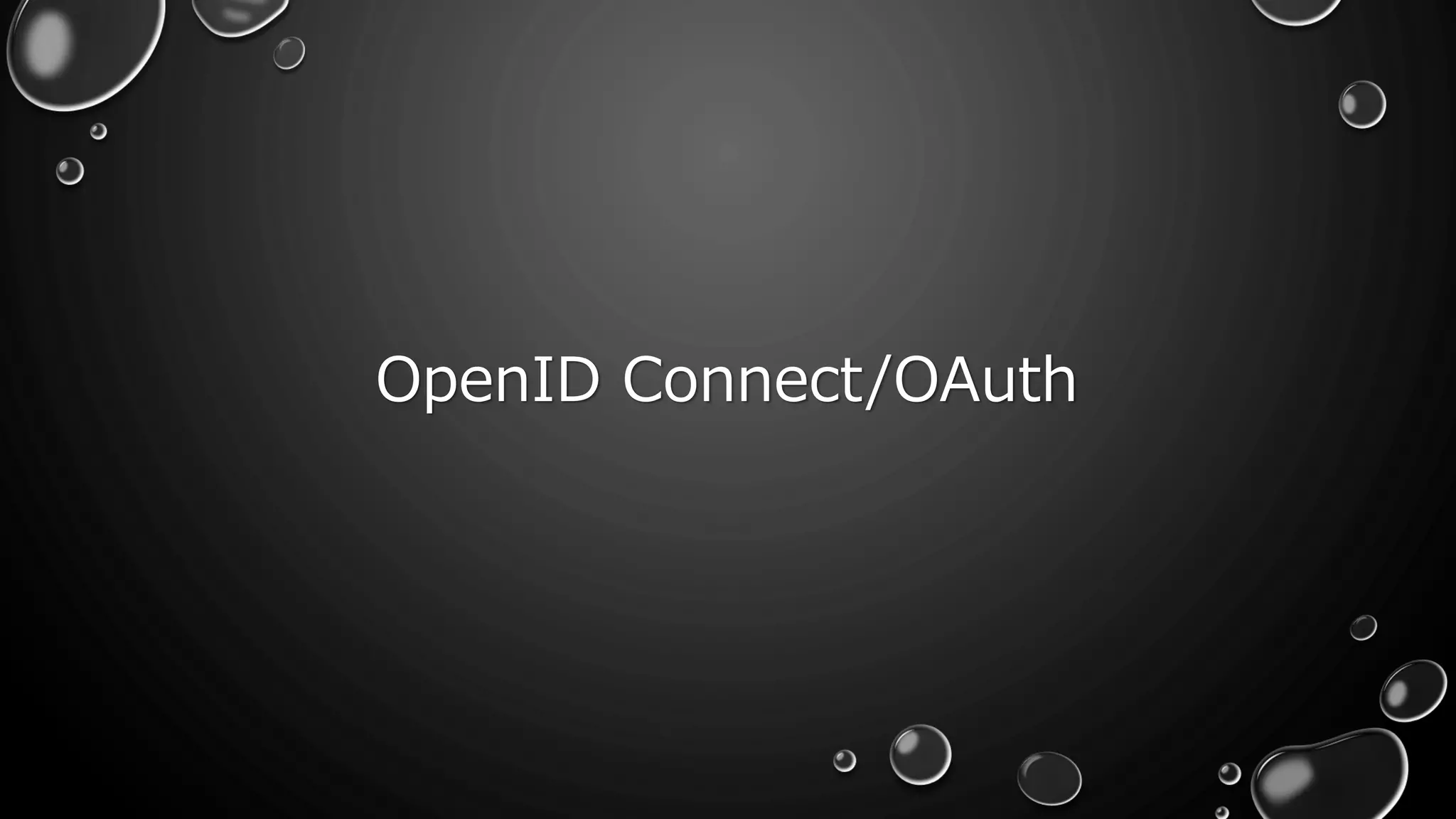 OpenID Connect/OAuth
 