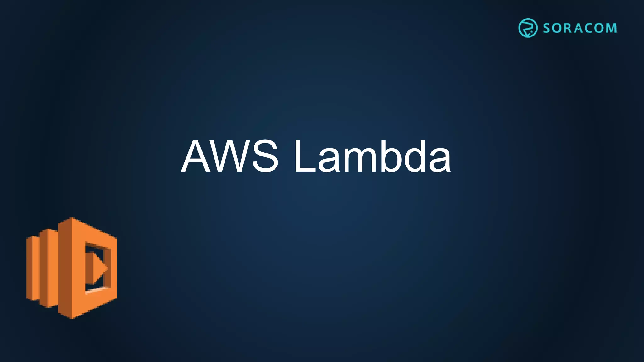 AWS Lambda
 