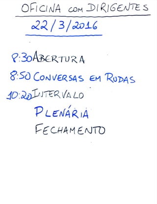Oficina dos Dirigentes do SGDCA de Birigui-SP