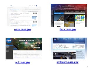 data.nasa.govcode.nasa.gov
software.nasa.govapi.nasa.gov
7
 