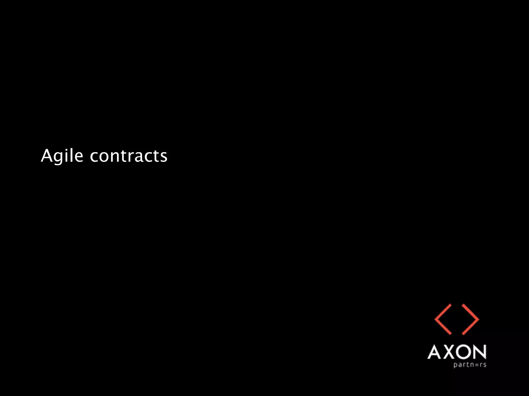 Agile contracts
 