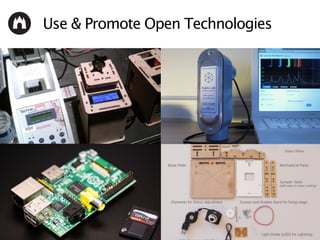 Use & Promote Open Technologies
 