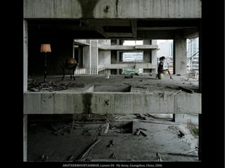 ANOTHERMOUNTAINMAN, Lanwei 04 : Fly Away, Guangzhou, China, 2006
 