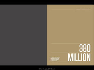 Global Cities, the 2016 Report
 