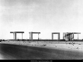 STEVEN HOLL, Spatial Retaining Bars, 1989
 
