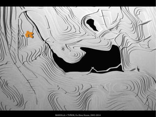 MANSILLA + TUÑON, Fo-Shou House, 2003-2014
 